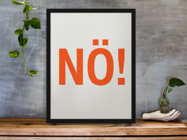 Poster "Nö!" – Bild 2
