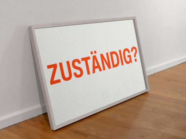 Poster "Zuständig" – Bild 4